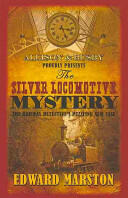 The Silver Locomotive Mystery (ISBN: 9780749007782)