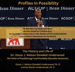 Profile in Possibility: The Life and History of Dr. Oscar J. Nelson Dowdell-Underwood (ISBN: 9798218540272)