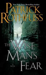 Wise Man's Fear - Patrick Rothfuss (ISBN: 9780756404734)