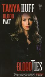 Tanya Huff: Blood Pact (ISBN: 9780756405045)