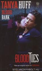 Tanya Huff: Blood Bank (ISBN: 9780756405076)