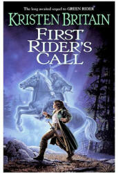 First Rider's Call - Kristen Britain (ISBN: 9780756405724)