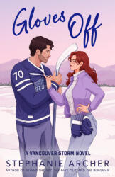 GLOVES OFF - ARCHER STEPHANIE (ISBN: 9798217091157)