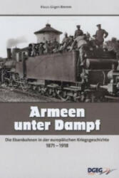 Armeen unter Dampf - Klaus-Jürgen Bremm (2013)