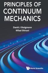 Principles of Continuum Mechanics (ISBN: 9789819806850)