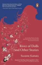 River of Dolls and Other Stories - Kamata, Suzanne (ISBN: 9789815204964)