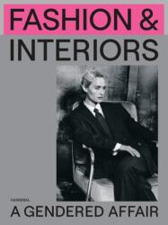 Fashion & Interiors - Robin Schuldenfrei, Romy Cockx (ISBN: 9789464941937)