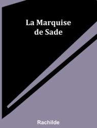 La Marquise de Sade (ISBN: 9789364736244)