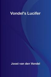 Vondel's Lucifer (ISBN: 9789364732093)