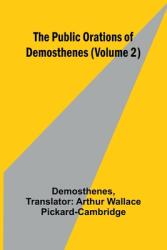 The Public Orations of Demosthenes (ISBN: 9789362928368)