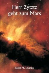 Herr Zytztz geht zum Mars (ISBN: 9789359949802)