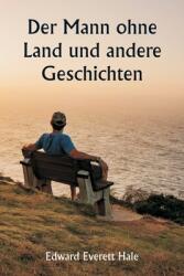 Der Mann ohne Land und andere Geschichten (ISBN: 9789359947440)