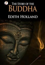 The Story of The Buddha (ISBN: 9789358047097)