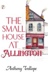 The Small House at Allington (ISBN: 9789359836546)