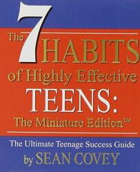 7 Habits of Highly Effective Teens - Sean Covey (ISBN: 9780762414741)