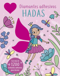 Diamantes Adhesivos: Hadas (ISBN: 9788491457633)