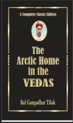The Arctic Home In The Vedas (ISBN: 9788182475397)