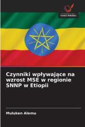 Czynniki wplywaj amp; #261; ce na wzrost MSE w regionie SNNP w Etiopii (ISBN: 9786208579746)