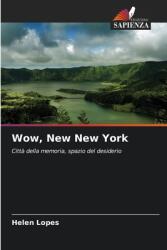 Wow, New New York (ISBN: 9786208575892)