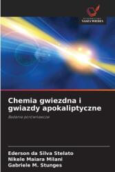 Chemia gwiezdna i gwiazdy apokaliptyczne (ISBN: 9786208566753)