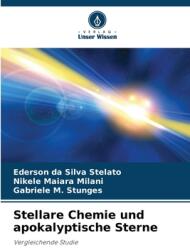 Stellare Chemie und apokalyptische Sterne (ISBN: 9786208566715)