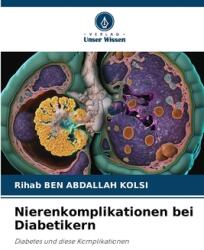 Nierenkomplikationen bei Diabetikern (ISBN: 9786208562267)