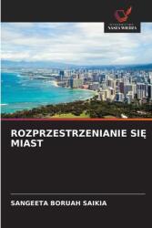 Rozprzestrzenianie Si amp; #280; Miast (ISBN: 9786208559120)