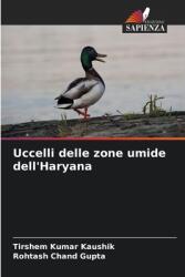 Uccelli delle zone umide dell'Haryana (ISBN: 9786208527723)