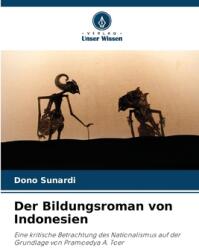 Der Bildungsroman von Indonesien (ISBN: 9786208524180)