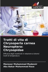 Tratti di vita di Chrysoperla carnea Neuroptera: Chrysopidae (ISBN: 9786208522827)
