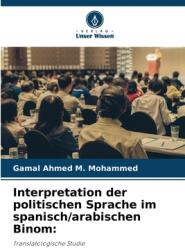 Interpretation der politischen Sprache im spanisch/arabischen Binom (ISBN: 9786208547097)