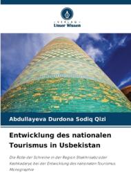 Entwicklung des nationalen Tourismus in Usbekistan (ISBN: 9786208414238)