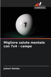 Migliore salute mentale con 7x4 - campo (ISBN: 9786208544973)