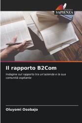 Il rapporto B2Com (ISBN: 9786208514907)