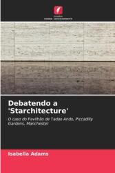 Debatendo a 'Starchitecture (ISBN: 9786208543853)