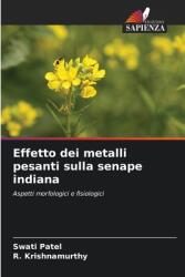 Effetto dei metalli pesanti sulla senape indiana (ISBN: 9786208412166)