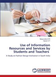 Use of Information Resources and Services by Students and Teachers (ISBN: 9786208222703)