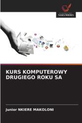 Kurs Komputerowy Drugiego Roku Sa (ISBN: 9786208511913)