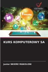 Kurs Komputerowy Sa (ISBN: 9786208511685)