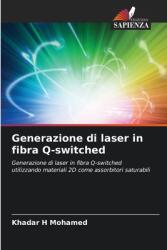 Generazione di laser in fibra Q-switched (ISBN: 9786208508319)