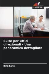 Suite per uffici direzionali - Una panoramica dettagliata (ISBN: 9786208535469)