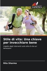 Stile di vita: Una chiave per invecchiare bene (ISBN: 9786208506278)