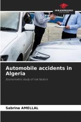Automobile accidents in Algeria (ISBN: 9786208214777)