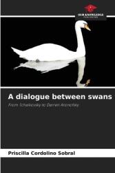 A dialogue between swans (ISBN: 9786208313197)