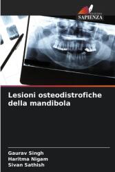 Lesioni osteodistrofiche della mandibola (ISBN: 9786208285777)