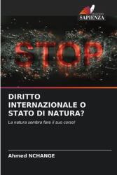 Diritto Internazionale O Stato Di Natura? (ISBN: 9786208207359)