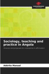 Sociology, teaching and practice in Angola (ISBN: 9786208390822)