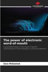 The power of electronic word-of-mouth (ISBN: 9786208185374)