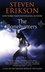 BONEHUNTERS - Steven Erikson (ISBN: 9780765348838)