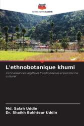 L'ethnobotanique khumi (ISBN: 9786208334383)